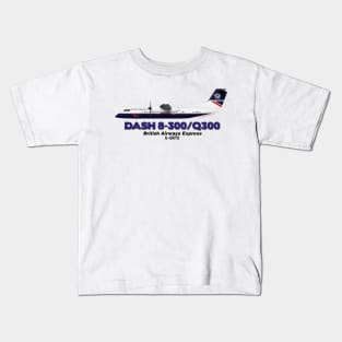 DeHavilland Canada Dash 8-300/Q300 - British Airways Express Kids T-Shirt